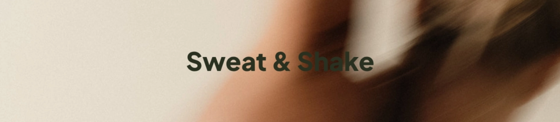 thumbnail of channel Sweat & Shake